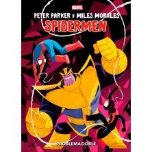 Peter Parker y Miles Morales - Spidermen: Problema doble